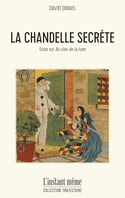 Chandelle secrète (La)